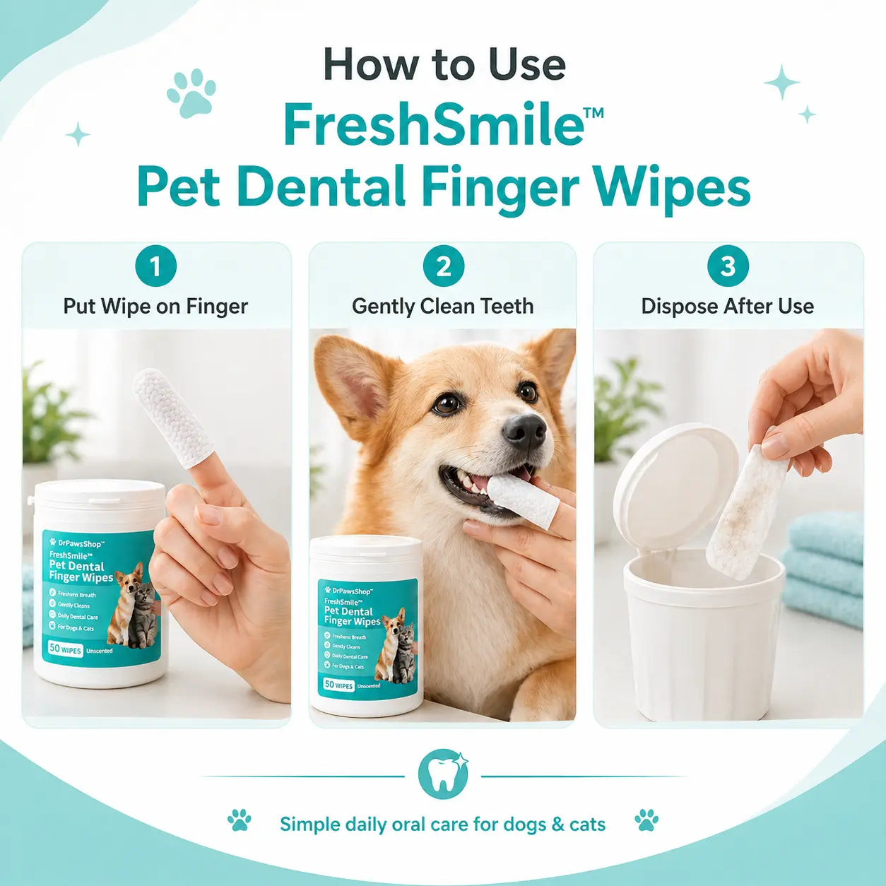 How to use FreshSmile pet dental finger wipes in three simple steps